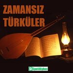 ZAMANSIZ TÜRKÜLER.jpg