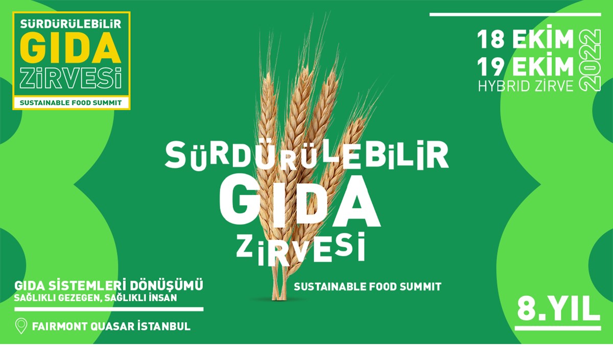 Sürdürülebilir Gıda Zirvesi 18 Ekim'de başlıyor