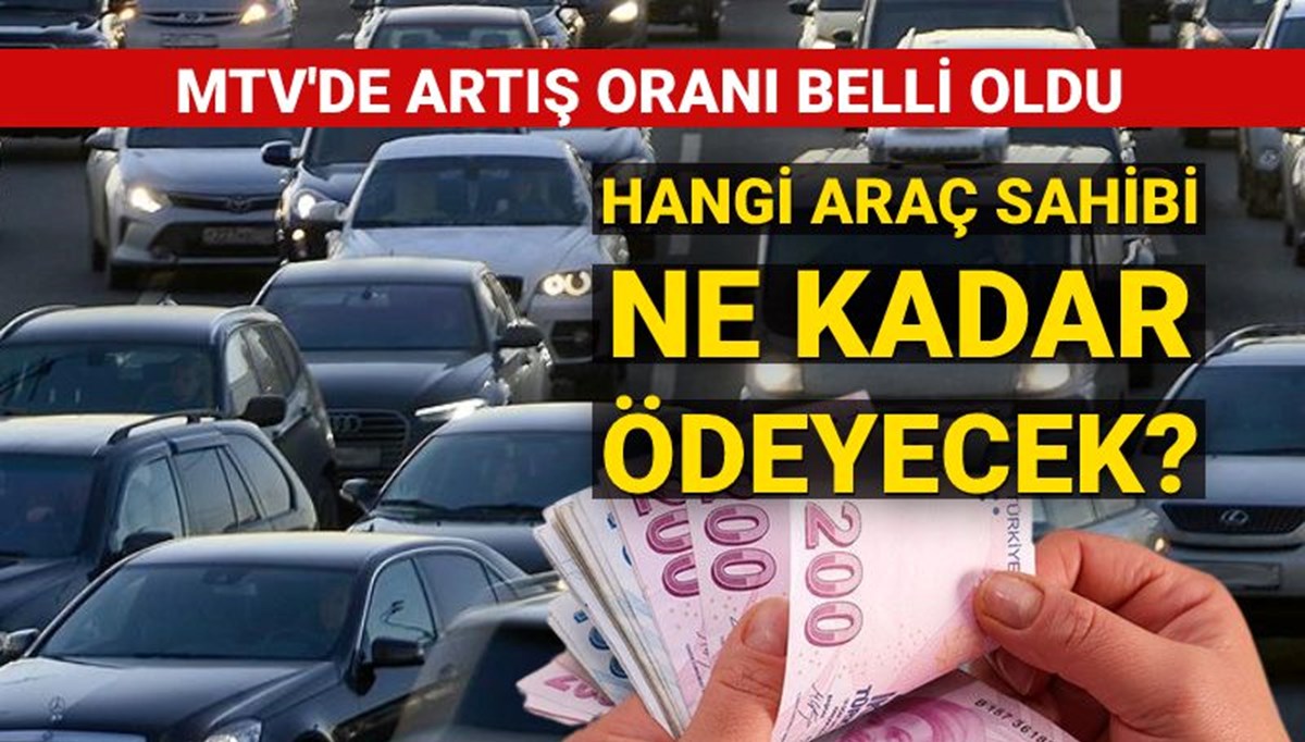 Motorlu Taşıtlar Vergisi'nde artış oranı belli oldu (Hangi araç sahibi ne kadar ödeyecek?)