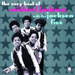 THE VERY BEST OF MICHAEL JACKSON & THE JACKSON 5 (Motown - 1999)